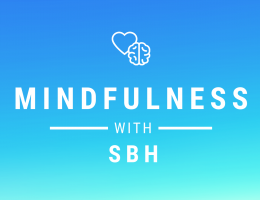 Mindfulness with SBH